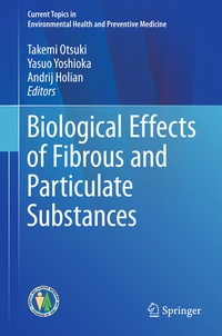 Enlarge image Cover: Biological Effects of Fibrous and Particulate Substances - Springer