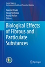 Cover: Biological Effects of Fibrous and Particulate Substances - Springer