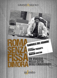 Abbildung von: Roma senza fissa dimora - Grandangolo;Infinito Edizioni
