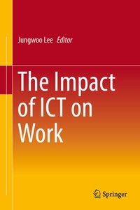 Abbildung von: The Impact of ICT on Work - Springer