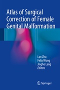 Cover: Atlas of Surgical Correction of Female Genital Malformation - Springer