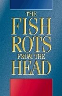 Enlarge image Cover: The Fish Rots from the Head - HarperCollins