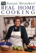 Cover: Susan Brookes' Real Home Cooking - HarperCollins