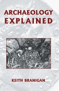 Cover: Archaeology Explained - Bristol Classical Press