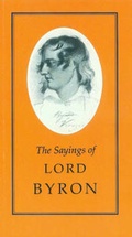Cover: The Sayings of Byron - Gerald Duckworth & Co Ltd