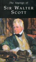 Cover: The Sayings of Sir Walter Scott - Gerald Duckworth & Co Ltd