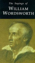 Cover: The Sayings of William Wordsworth - Gerald Duckworth & Co Ltd