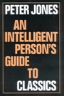 Cover: An Intelligent Person's Guide to Classics - Gerald Duckworth & Co Ltd