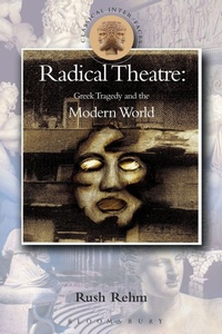 Enlarge image Cover: Radical Theatre - Bristol Classical Press