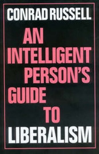 Abbildung von: An Intelligent Person's Guide to Liberalism - Gerald Duckworth & Co Ltd
