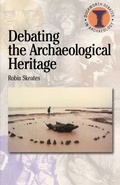 Cover: Debating the Archaeological Heritage - Bristol Classical Press