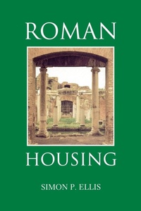 Enlarge image Cover: Roman Housing - Bristol Classical Press