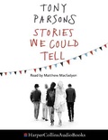 Cover: Stories We Could Tell - HarperCollins