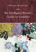 Cover: An Intelligent Person's Guide to Genetics - Gerald Duckworth & Co Ltd