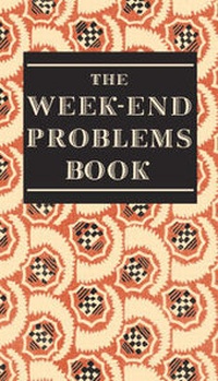 Enlarge image Cover: The Week-end Problems Book - Gerald Duckworth & Co Ltd