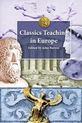 Cover: Classics Teaching in Europe - Bristol Classical Press