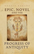 Cover: Epic, Novel and the Progress of Antiquity - Gerald Duckworth & Co Ltd