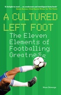 Cover: A Cultured Left Foot - Gerald Duckworth & Co Ltd