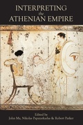 Cover: Interpreting the Athenian Empire - Bristol Classical Press