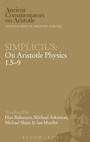 Cover: Simplicius: On Aristotle Physics 1.5-9 - Bristol Classical Press
