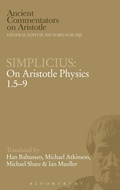 Cover: Simplicius: On Aristotle Physics 1.5-9 - Bristol Classical Press