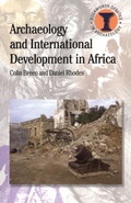 Cover: Archaeology and International Development in Africa - Bristol Classical Press