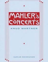 Enlarge image Cover: Mahler's Concerts - Gerald Duckworth & Co Ltd