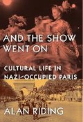 Cover: And The Show Went On - Gerald Duckworth & Co Ltd