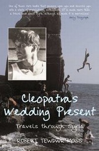 Abbildung von: Cleopatra's Wedding Present - Gerald Duckworth & Co Ltd