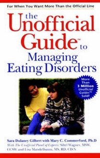 Enlarge image Cover: The Unofficial Guide to Eating Disorders - Hungry Minds Inc,U.S.