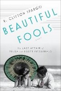 Enlarge image Cover: Beautiful Fools - Gerald Duckworth & Co Ltd