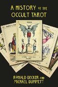 Cover: A History of the Occult Tarot - September Publishing