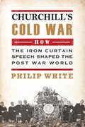 Cover: Churchill's Cold War - Gerald Duckworth & Co Ltd