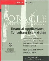 Abbildung von: Oracle Certified Professional Financial Applications Consultant Exam Guide (Book/CD-ROM package) - McGraw-Hill Professional
