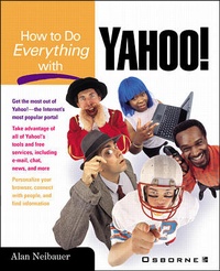 Enlarge image Cover: How to Do Everything with Yahoo! - McGraw-Hill Professional