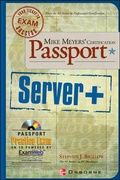 Cover: Mike Meyer's Server+ Certification Passport - McGraw-Hill Professional