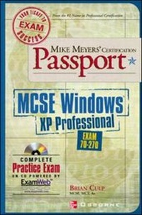 Abbildung von: Mike Meyers' MCSE Windows(R) XP Professional Certification Passport (Exam 70-270) - Osborne/McGraw-Hill