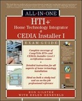 Cover: HTI+ (TM) Home Technology Integration and CEDIA (R) Installer I All-in-One Exam Guide - McGraw-Hill Professional