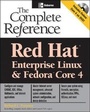Cover: Red Hat (R) Enterprise Linux & Fedora (TM) Core 4: The Complete Reference - McGraw-Hill Professional