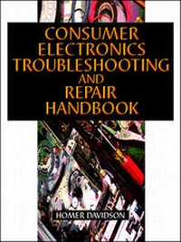 Enlarge image Cover: Consumer Electronics Troubleshooting and Repair Handbook - McGraw-Hill Inc.,US