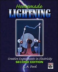 Enlarge image Cover: Homemade Lightning: Creative Experiments in Electricity - McGraw Hill Higher Education