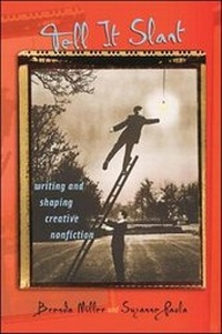 Enlarge image Cover: Tell It Slant: Writing and Shaping Creative Nonfiction - McGraw-Hill Professional