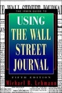 Cover: The Irwin Guide to Using the Wall Street Journal - Irwin Professional Publishing