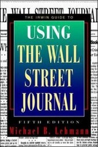 Abbildung von: The Irwin Guide to Using the Wall Street Journal - Irwin Professional Publishing