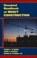 Cover: Standard Handbook of Heavy Construction - McGraw-Hill Inc.,US