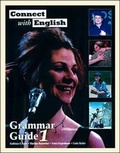 Cover: Connect with English: Grammar Guides: (Video Episodes 1-12) Bk. 1 - McGraw Hill Higher Education