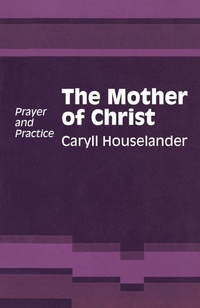 Enlarge image Cover: Mother of Christ - Sheed & Ward Ltd