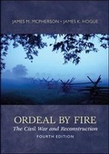 Cover: Ordeal By Fire: The Civil War and Reconstruction - McGraw-Hill Professional