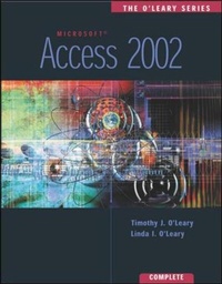 Abbildung von: The O'Leary Series: Access 2002- Complete - McGraw-Hill Professional