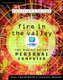 Cover: Fire in the Valley: The Making of the Personal Computer, Collector's Edition - McGraw-Hill Professional